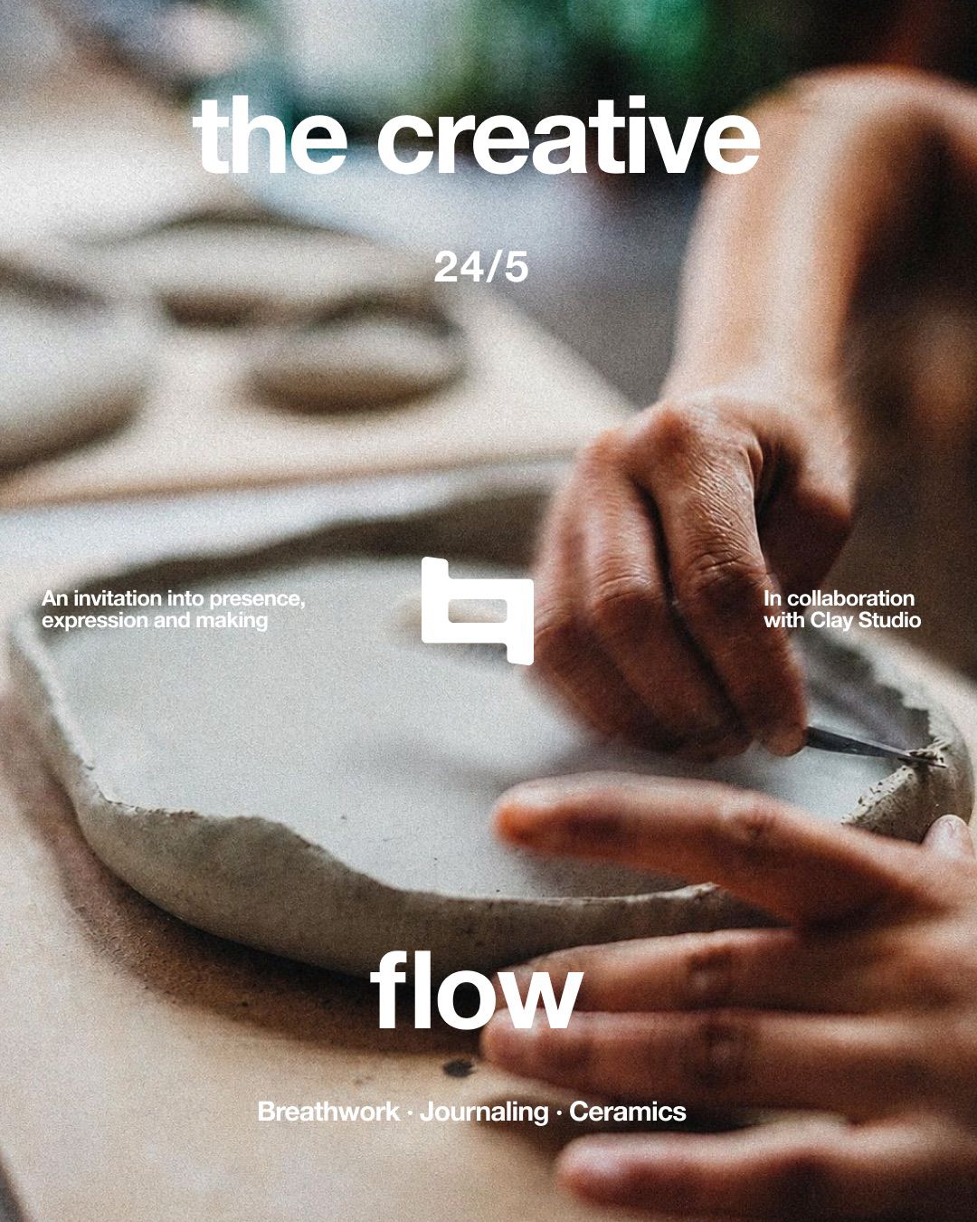 Creative Flow: Clay x High Society